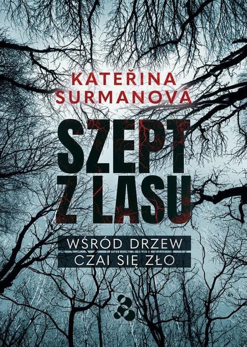 Szept z lasu — Kateřina Surmanová
