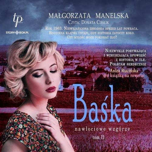 Nawłociowe wzgórze. Tom 2. Baśka — Małgorzata Manelska