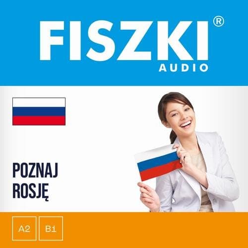 FISZKI audio – rosyjski – Poznaj Rosję — Kinga Perczyńska