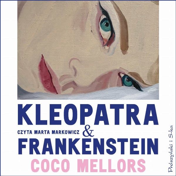 Kleopatra i Frankenstein — Coco Mellors