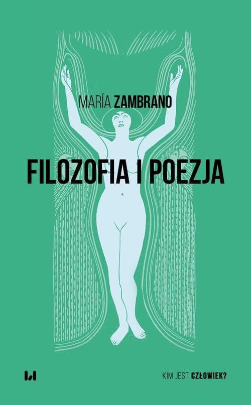 Filozofia i poezja — María Zambrano