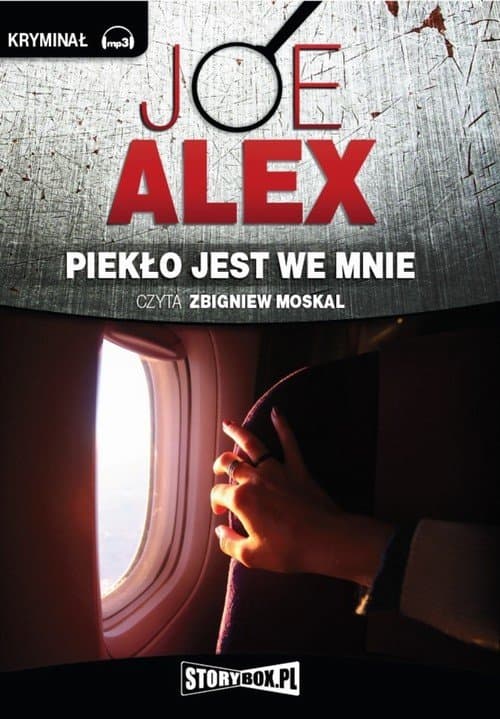 Piekło jest we mnie — Joe Alex