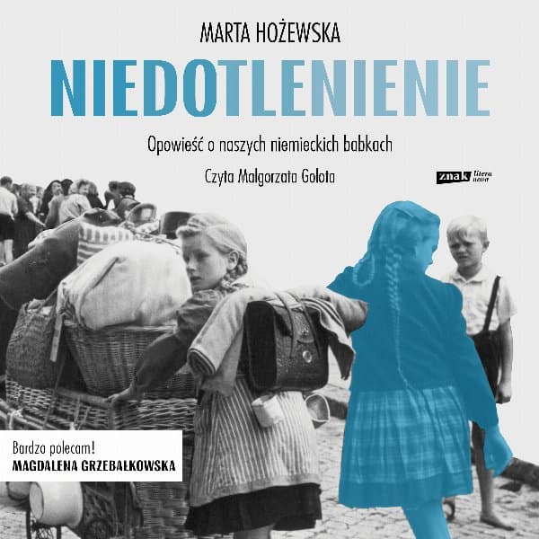 Niedotlenienie. Opowieść o naszych niemieckich babkach — Marta Hożewska