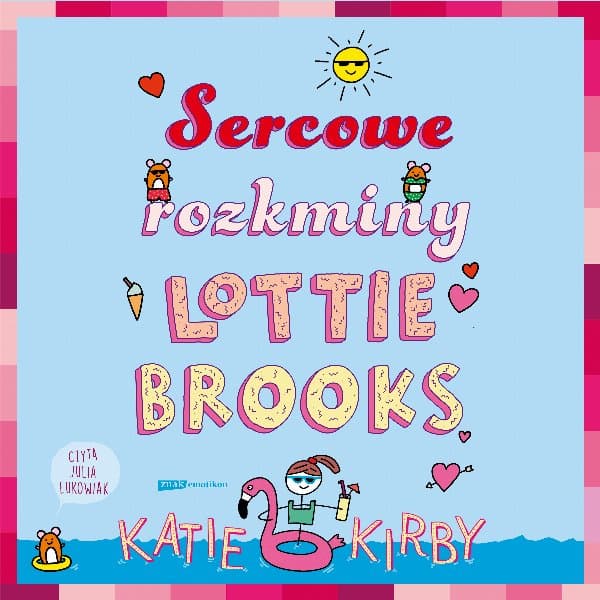 Sercowe rozkminy Lottie Brooks — Katie Kirby