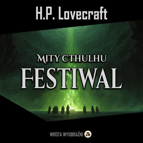 Festiwal — H.P. Lovecraft