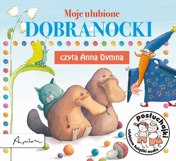 Posłuchajki. Moje ulubione dobranocki — autor zbiorowy
