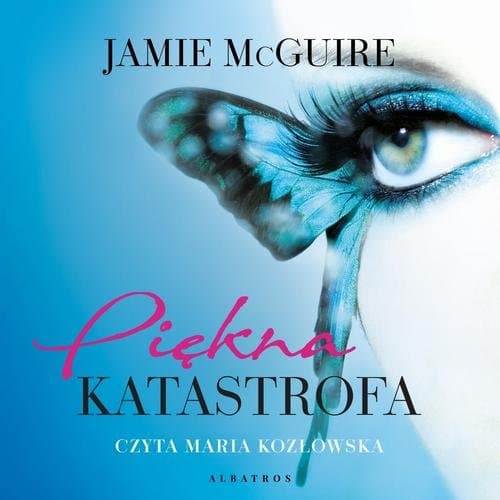 PIĘKNA KATASTROFA — Jamie McGuire