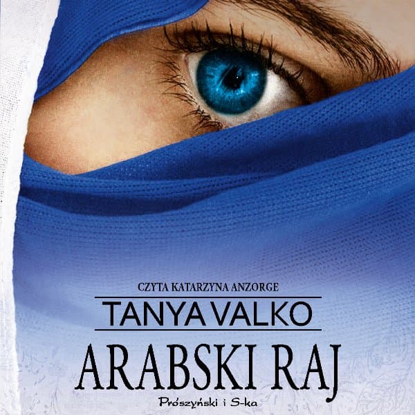 Arabski raj — Tanya Valko