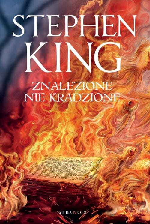 Znalezione nie kradzione (ilustrowane brzegi) — Stephen King