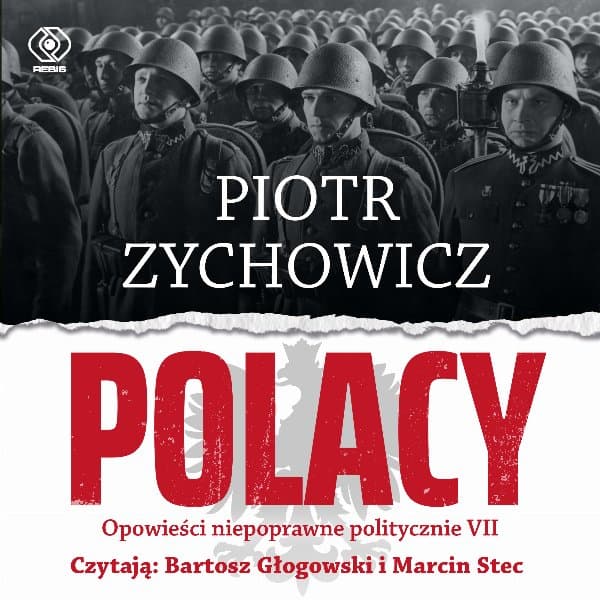 Polacy — Piotr Zychowicz