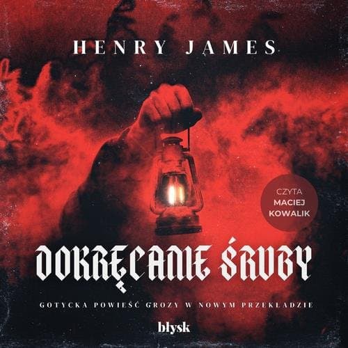 Dokręcanie śruby — Henry James