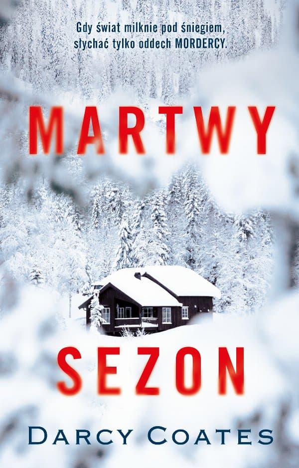 Martwy sezon — Darcy Coates
