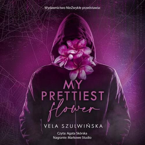 My Prettiest Flower — Vela Szulwińska