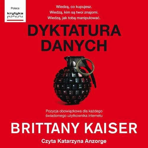 Dyktatura danych — Brittany Kaiser
