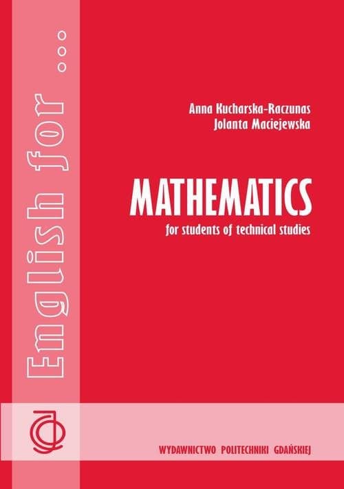 English for Mathematics — Jolanta Maciejewska, Anna Kucharska-Raczunas