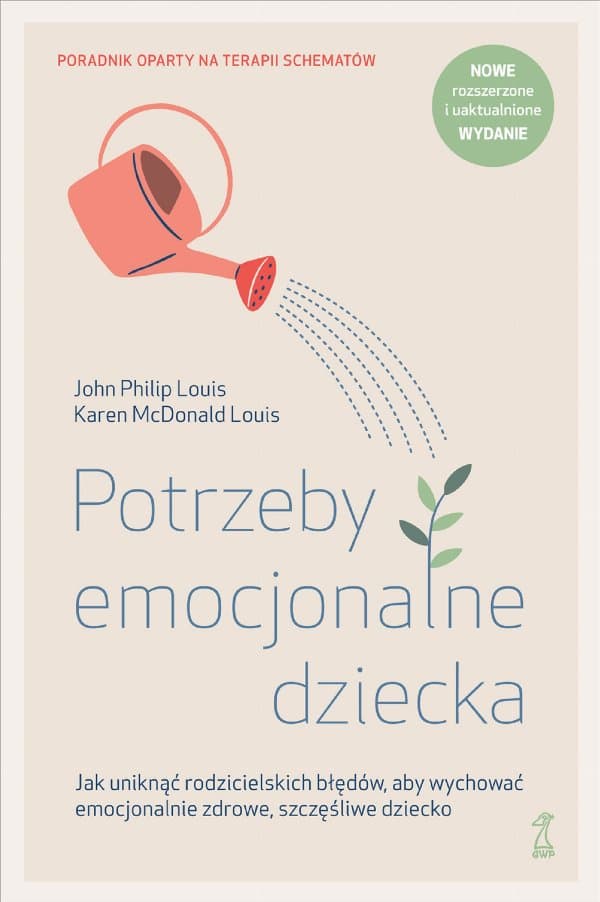 Potrzeby emocjonalne dziecka — John Philip Louis, Karen McDonald Louis