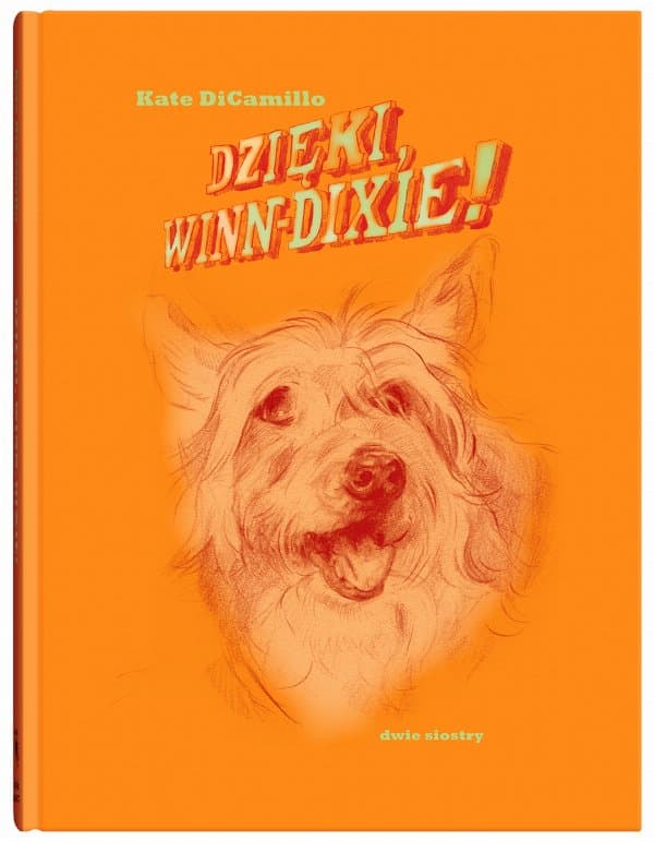 Dzięki, Winn-Dixie! — Kate DiCamillo