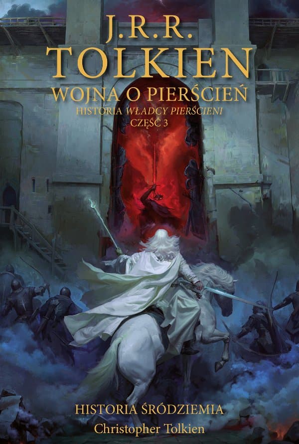 Wojna o Pierścień [Historia Śródziemia t. 8] — J.R.R. Tolkien, Christopher Tolkien