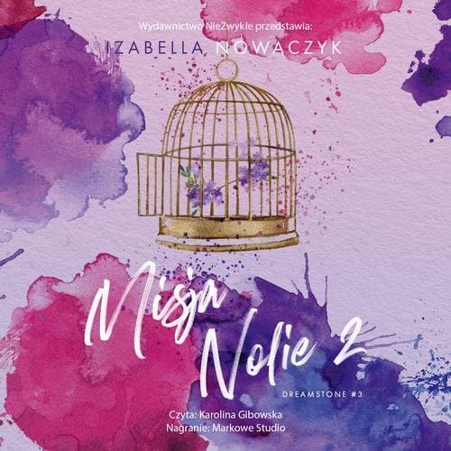 Misja Nolie 2 — Izabella Nowaczyk