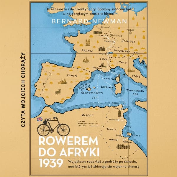 Rowerem do Afryki 1939 — Bernard Newman