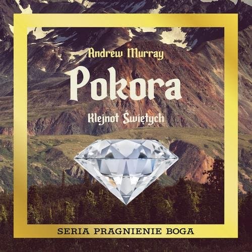 Pokora. Klejnot Świętych — Andrew Murray
