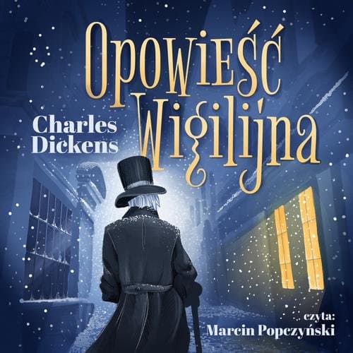 Opowieść wigilijna — Charles Dickens