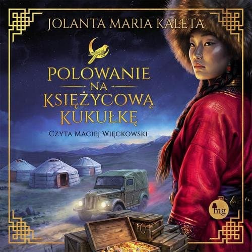 Polowanie na Księżycową Kukułkę — Jolanta Maria Kaleta