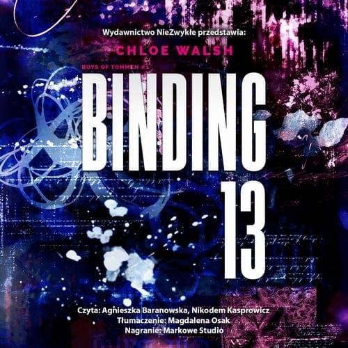 Binding 13. Część pierwsza — Chloe Walsh