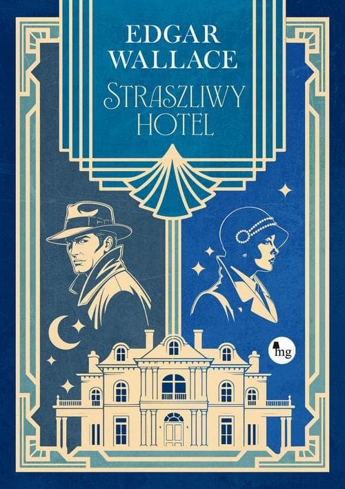 Straszliwy hotel — Edgar Wallace
