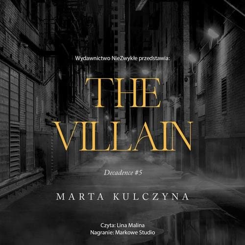 The Villain — Marta Kulczyna