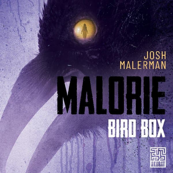 Malorie — Josh Malerman