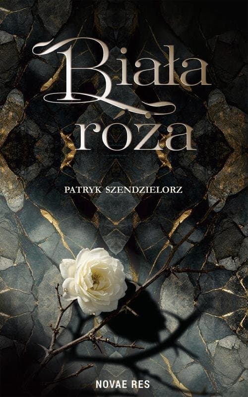 Biała róża. Niedźwiedź i czarodziej — Patryk Szendzielorz