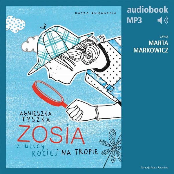 Zosia z ulicy Kociej 2. Na tropie — Agnieszka Tyszka