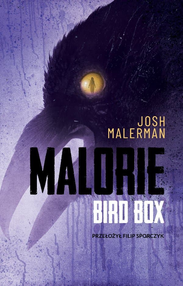 Malorie — Josh Malerman