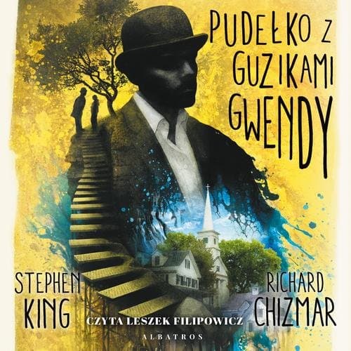 Pudełko z guzikami Gwendy — Stephen King, Richard Chizmar