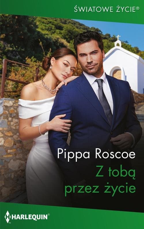 Z tobą przez życie — Pippa Roscoe