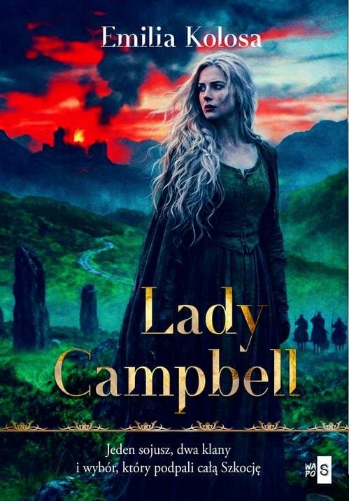 Lady Campbell — Emilia Kolosa