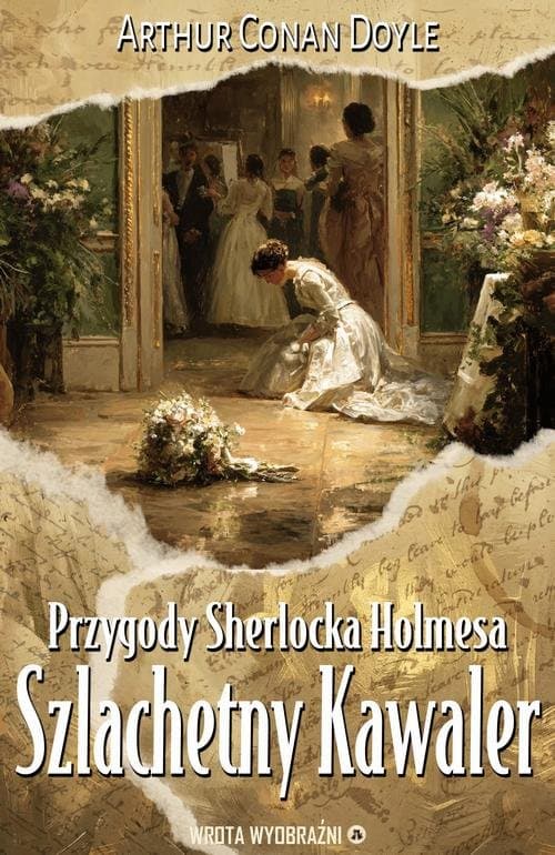 Szlachetny Kawaler — Arthur Conan Doyle