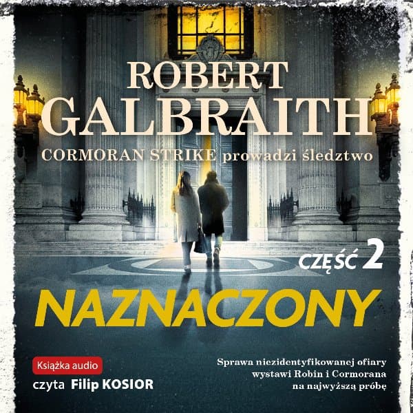 Naznaczony. Część 2 — Robert Galbraith