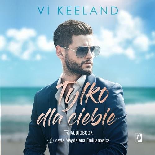 Tylko dla ciebie — Vi Keeland