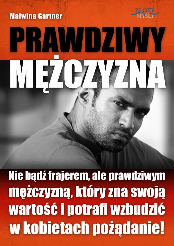 Prawdziwy Mężczyzna — Malwina Gartner