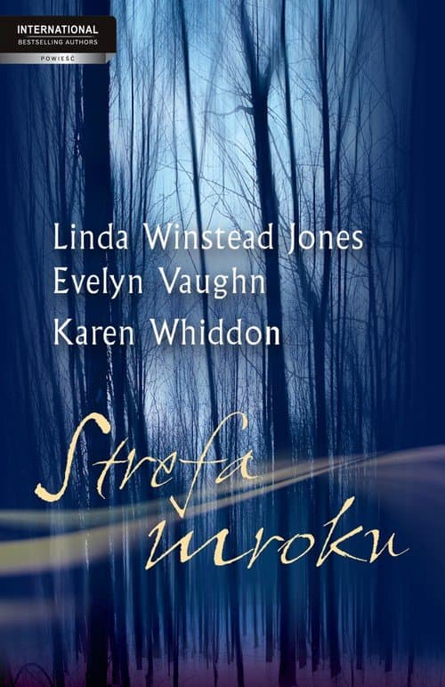 Strefa mroku — Linda Winstead Jones, Evelyn Vaughn, Karen Whiddon