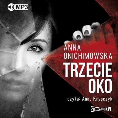 Trzecie oko — Anna Onichimowska
