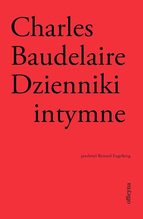 Dzienniki intymne. Biedna Belgia! — Charles Baudelaire