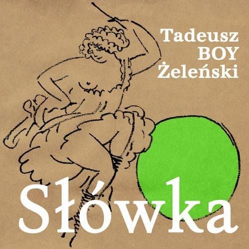 Słówka — Tadeusz Boy-Żeleński