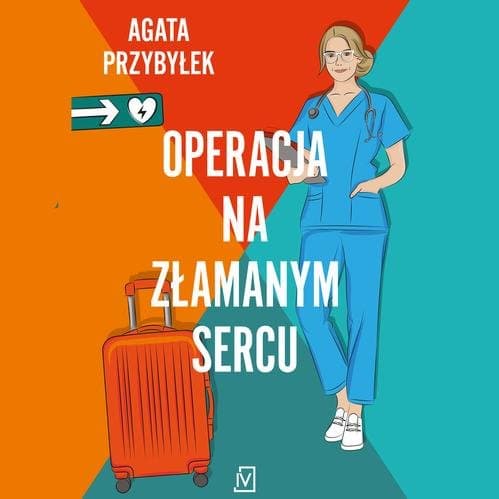 Operacja na złamanym sercu — Agata Przybyłek