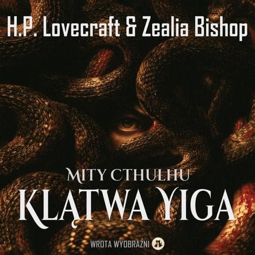 Klątwa Yiga — H.P. Lovecraft, Zealia Bishop