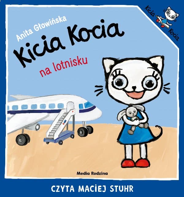 Kicia Kocia na lotnisku — Anita Głowińska