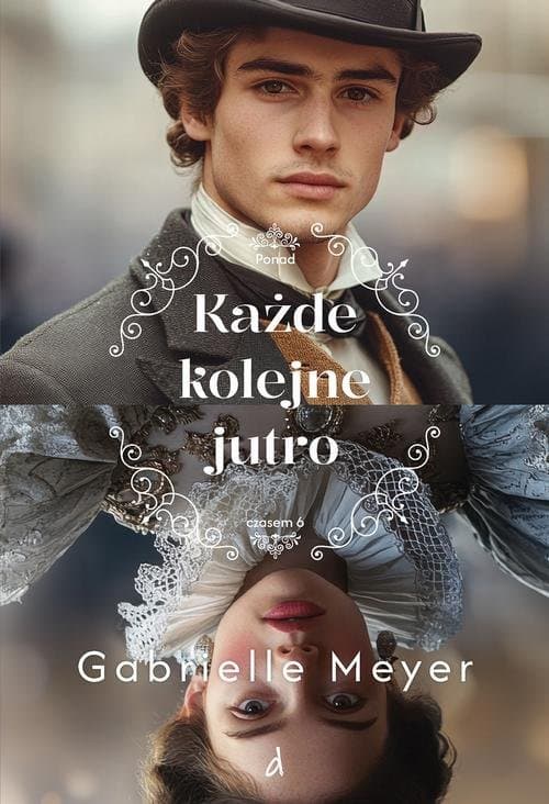 Każde kolejne jutro — Gabrielle Meyer