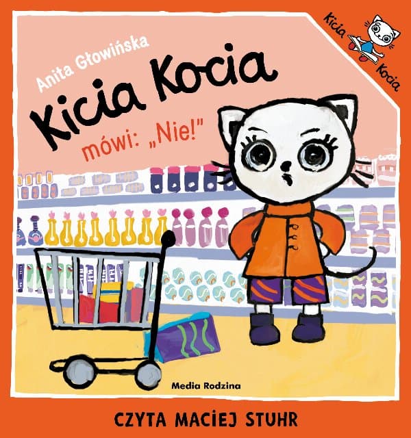 Kicia Kocia mówi: NIE! — Anita Głowińska